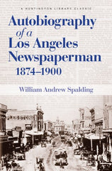 Autobiography of a Los Angeles Newspaperman
