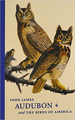 John James Audubon and "The Birds of America"