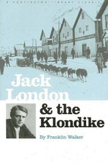 Jack London and the Klondike